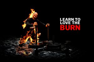 learn to love the burn